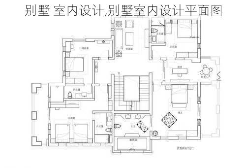 别墅 室内设计,别墅室内设计平面图